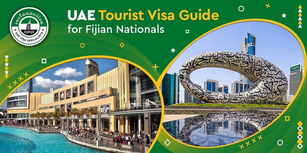 UAE Tourist Visa Guide for Fijian Nationals